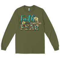 Army Green faith over fear with cross Long Sleeve Tee - BarkalooDesign