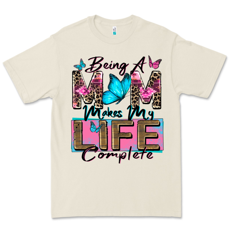 Being A Mom Makes My Life Complete Premium Tee by Zillion Design Studio | Teevron