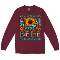 Burgundy god gifted me two titles mom and bebe  and i rock Long Sleeve Tee - JahusDesignShop