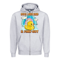 Duck Around And Find Out Zipper Hoodie | Teevron