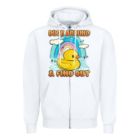White duck around and find out Zipper Hoodie - MaliasSmallBusiness
