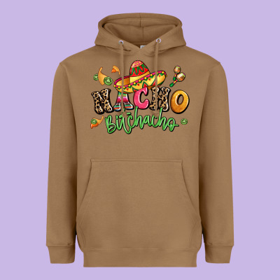 Nacho Bitchacho Heavyweight Hoodie Designed By Lillyallendesigns
