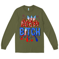 Army Green boom bitch get out the way Long Sleeve Tee - NancyCooperArtShop