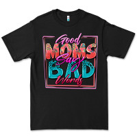 Black good moms say bad words Premium Tee - Zillion Design Studio