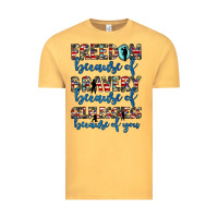 Vintage Mustard freedom because of bravery because of selflessness because of you Vintage Tee - JahusDesignShop