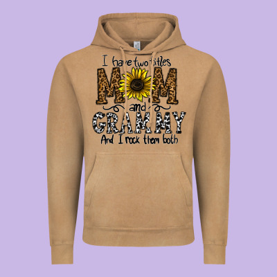 I Have Two Titles Mom And Grmmh And I Rock Them Both Vintage Hoodie Designed By Cowhidedigitalart