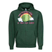 Sports Green make your own sugar be your own daddy Zipper Hoodie - MaliasSmallBusiness