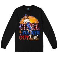 Black Chill the fourth out 4th of july Long Sleeve Tee - NancyCooperArtShop