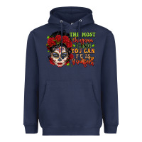 Navy the most chingona thing you can be is yourself sug Heavyweight Hoodie - LillyAllenDesigns