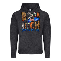 Vintage Black boom bitch get out the way Vintage Hoodie - HRA Design Shop