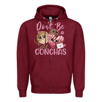 Burgundy don't be self conchas Zipper Hoodie - MaliasSmallBusiness