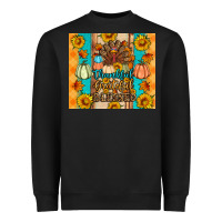 Black Thankful grateful blessed Heavyweight Sweatshirt - Artiststas