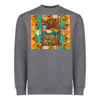 Storm Thankful grateful blessed Heavyweight Sweatshirt - Artiststas