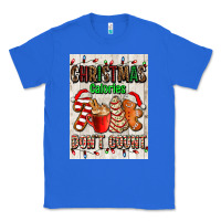 True Royal Christmas calories dont count Classic Tee - AdoDesignShop