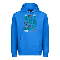 True Royal The Ocean Is Calling Premium Hoodie - Bettercallsaul