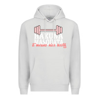 Dove Grey Hakuna Masquata It Means Nice Booty Premium Hoodie - Bettercallsaul