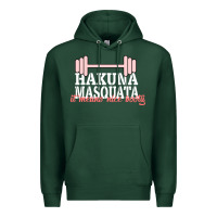 Sports Green Hakuna Masquata It Means Nice Booty Premium Hoodie - Bettercallsaul