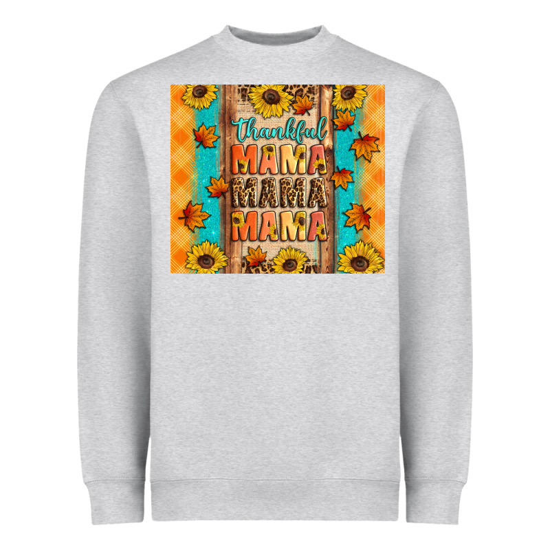Thankful Mama Mama Mama Heavyweight Sweatshirt by Artiststas | Teevron