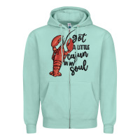 Seafoam got a little cajun in my soul Zipper Hoodie - MaliasSmallBusiness