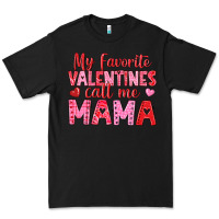 Black my favorite valentines call me mama Premium Tee - texasbilliewilder