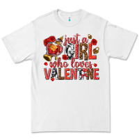 White just a girl who loves valentine Premium Tee - texasbilliewilder