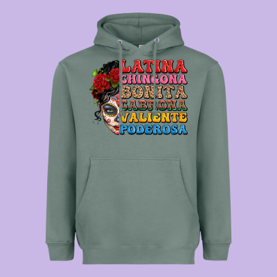 Mexican Sugar Skull Latina Chingona Bonita Heavyweight Hoodie Designed By Lillyallendesigns