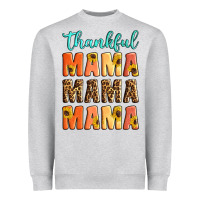 Thankful Mama Mama Mama Heavyweight Sweatshirt | Teevron