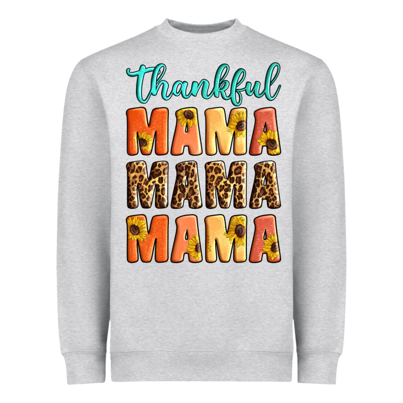 Thankful Mama Mama Mama Heavyweight Sweatshirt by Artiststas | Teevron