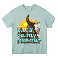 Arona back on my bullshit Heavy Core Tee - texasbilliewilder