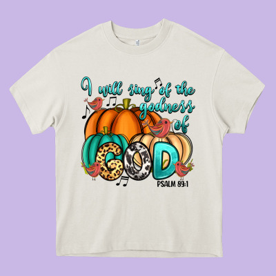 Heavy Core Tee i will sing of the godness of god psalm 89 1