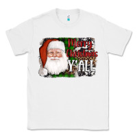 White santa merry christmas y'all Classic Tee - AdoDesignShop