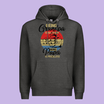 Being Grandpa İs An Honor Being Papa İs Priceless Premium Hoodie Designed By Bettercallsaul