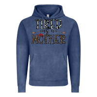 Vintage Denim tired as a mother Vintage Hoodie - CowhideDigitalArt