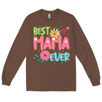 Chestnut best mama ever Long Sleeve Tee - JahusDesignShop