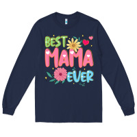 Navy best mama ever Long Sleeve Tee - JahusDesignShop