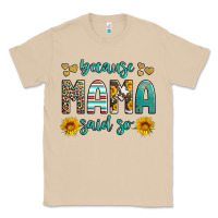 Mushroom because mama said so western sunflowers Classic Tee - Artiststas