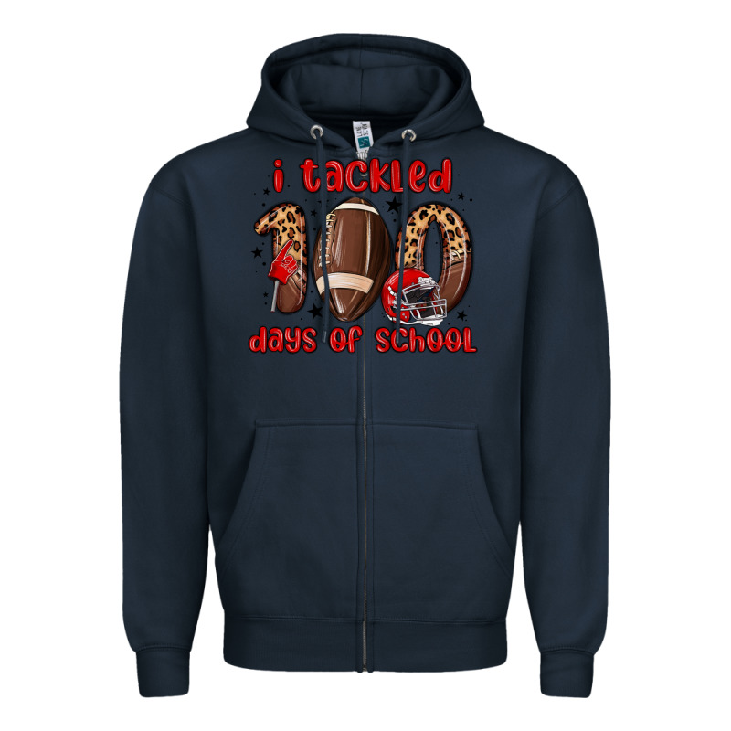 I Tackled 100 Days Of School Zipper Hoodie by MaliasSmallBusiness | Teevron