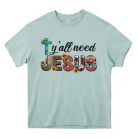 Arona y'all need jesus Heavy Core Tee - Artiststas