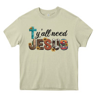 Mossy y'all need jesus Heavy Core Tee - Artiststas