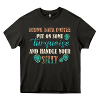 Asphalt drink your coffee and handle your shit Heavy Core Tee - texasbilliewilder