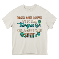 Cream drink your coffee and handle your shit Heavy Core Tee - texasbilliewilder