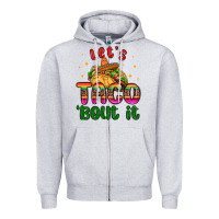 Heather Grey let s taco bout it Zipper Hoodie - MaliasSmallBusiness