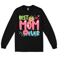 Black best mom ever Long Sleeve Tee - JahusDesignShop