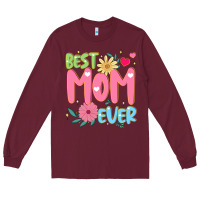 Burgundy best mom ever Long Sleeve Tee - JahusDesignShop