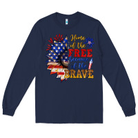 Navy home of the free because of the brave Long Sleeve Tee - NancyCooperArtShop