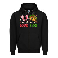 Black all you need is love and tacos Zipper Hoodie - MaliasSmallBusiness