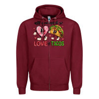 Burgundy all you need is love and tacos Zipper Hoodie - MaliasSmallBusiness