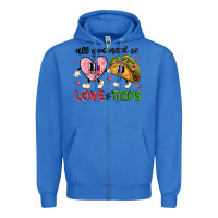 True Royal all you need is love and tacos Zipper Hoodie - MaliasSmallBusiness