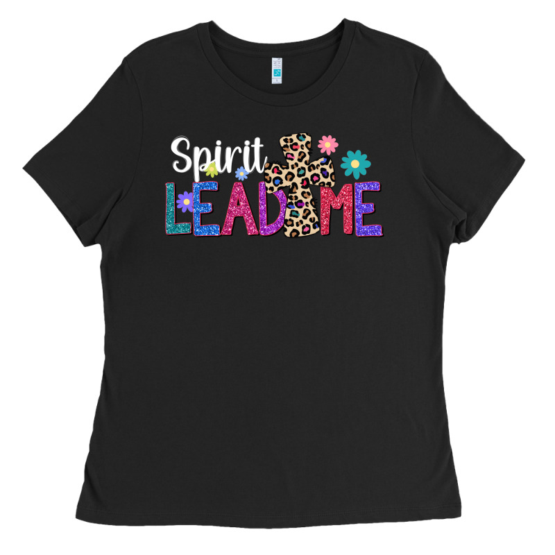 Spirit Lead Me Ladies Tee by JahusDesignShop | Teevron