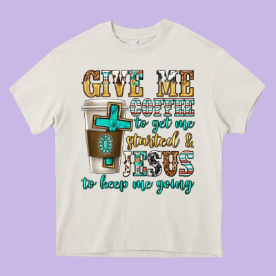 Give Me Coffee To Get Me Started Heavy Core Tee Designed By Texasbilliewilder